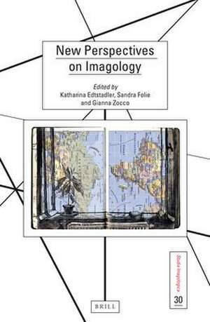 New Perspectives on Imagology de Katharina Edtstadler