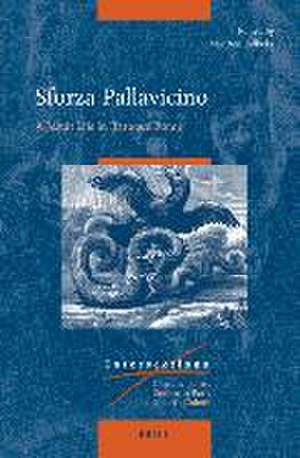 Sforza Pallavicino: A Jesuit Life in Baroque Rome de Maarten Delbeke