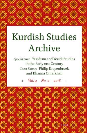Kurdish Studies Archive: Vol. 4 No. 2 2016. Special Issue: Yezidism and Yezidi Studies in the Early 21st Century de Khanna Omarkhali