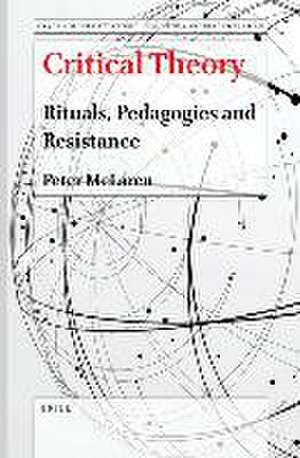Critical Theory de Peter McLaren