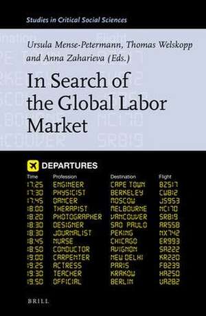 In Search of the Global Labor Market de Ursula Mense-Petermann