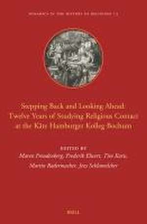 Stepping Back and Looking Ahead: Twelve Years of Studying Religious Contact at the Käte Hamburger Kolleg Bochum de Maren Freudenberg