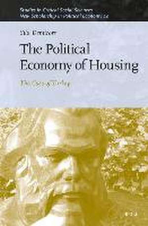 The Political Economy of Housing: The Case of Turkey de Sila Demirors