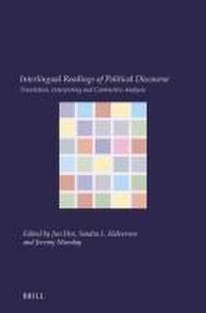 Interlingual Readings of Political Discourse: Translation, Interpreting and Contrastive Analysis de Jun Pan