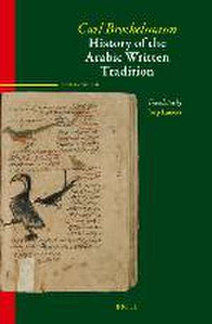 History of the Arabic Written Tradition Supplement Volume 3 - ii de Carl Brockelmann