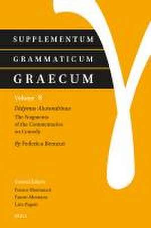 Supplementum Grammaticum Graecum 8: Didymus Alexandrinus. The Fragments of the Commentaries on Comedy de Benuzzi Federica