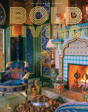 Bold Living de Guillaume Laubier