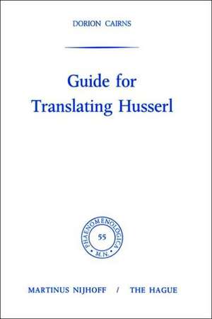 Guide for Translating Husserl de Dorion Cairns