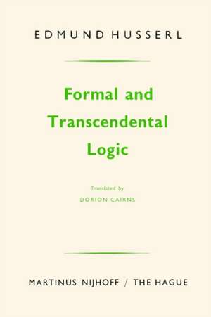 Formal and Transcendental Logic de Edmund Husserl