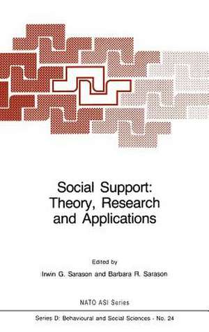 Social Support: Theory, Research and Applications de I.G. Sarason