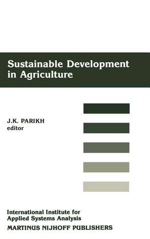 Sustainable Development of Agriculture de Jyoti K. Parikh