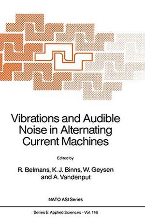 Vibrations and Audible Noise in Alternating Current Machines de R. Belmans