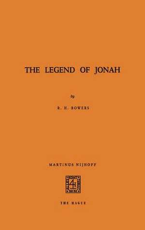 The Legend of Jonah de R.H. Bowers