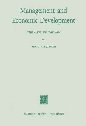 Management and Economic Development: The Case of Taiwan de A.R. Negandhi