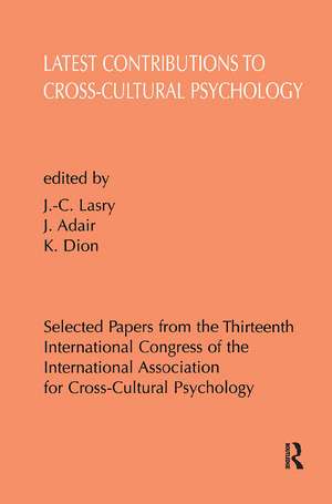 Latest Contributions to Cross-cultural Psychology de John G. Adair