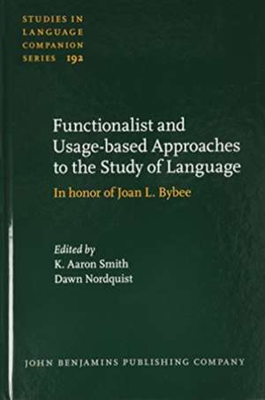 Functionalist and Usage-based Approaches to the Study of Language