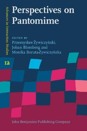 Perspectives on Pantomime de Johan Blomberg