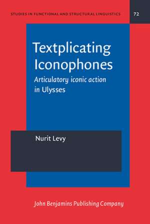 Textplicating Iconophones de Nurit Levy