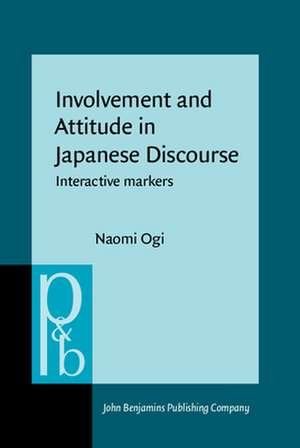 Involvement and Attitude in Japanese Discourse de Naomi (Australian National University) Ogi