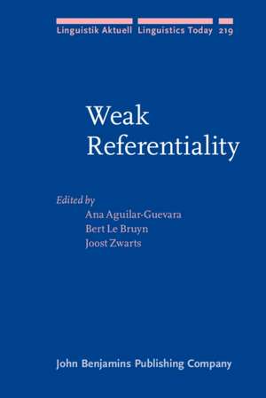 Weak Referentiality