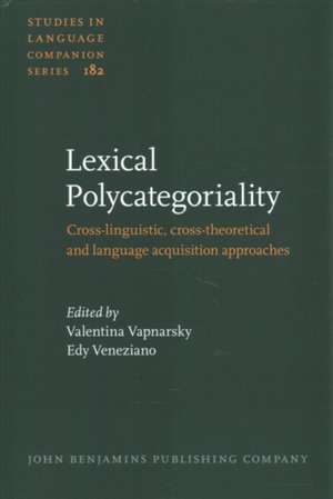 Lexical Polycategoriality de Valentina Vapnarsky