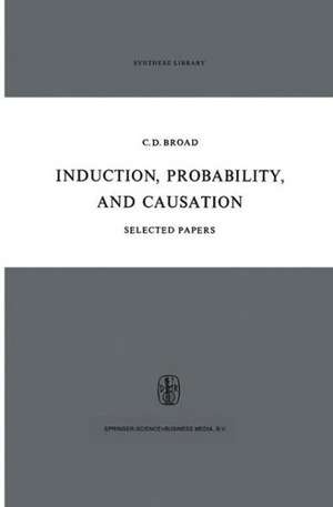 Induction, Probability, and Causation de C. D. Broad