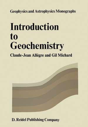 Introduction to Geochemistry de Cl. J. Allègre