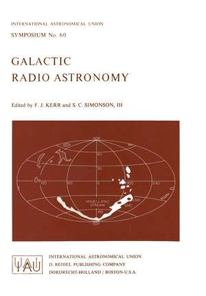 Galactic Radio Astronomy de F.J. Kerr