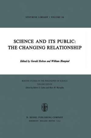 Science and Its Public: The Changing Relationship de G. Holton