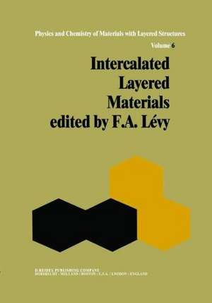 Intercalated Layered Materials de F.A. Lévy