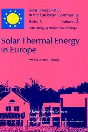 Solar Thermal Energy in Europe An Assessment Study de D. Turrent