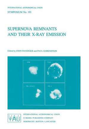 Supernova Remnants and their X-Ray Emission de John Danziger