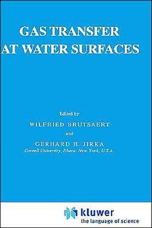 Gas Transfer at Water Surfaces de W. Brutsaert