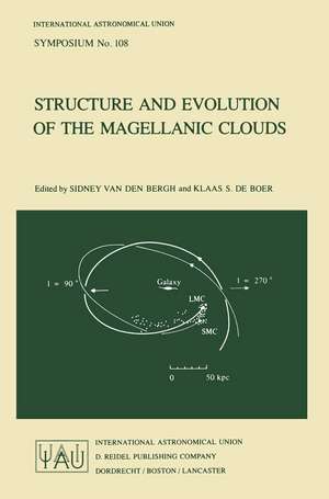 Structure and Evolution of the Magellanic Clouds de S. van den Bergh