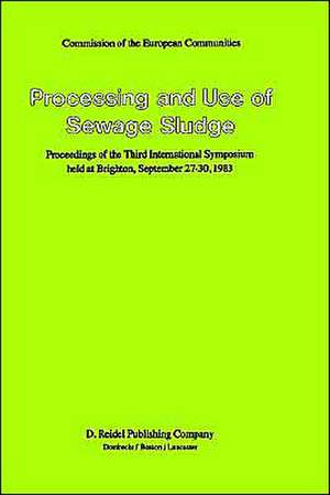 Processing and Use of Sewage Sludge de P. L'Hermite