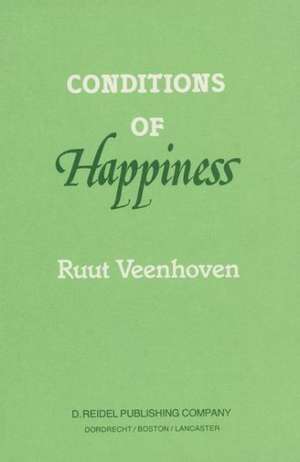 Conditions of Happiness de R. Veenhoven