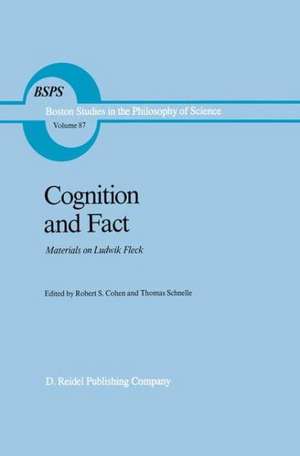 Cognition and Fact: Materials on Ludwik Fleck de Robert S. Cohen