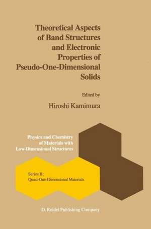 Theoretical Aspects of Band Structures and Electronic Properties of Pseudo-One-Dimensional Solids de Hitomi Kimura