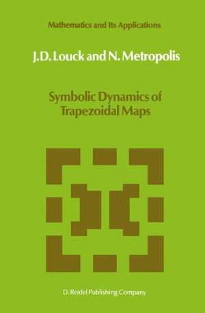 Symbolic Dynamics of Trapezoidal Maps de J. D. Louck