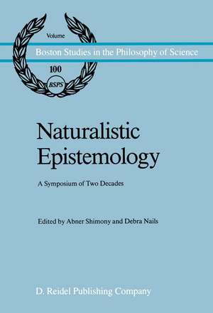 Naturalistic Epistemology: A Symposium of Two Decades de A. Shimony