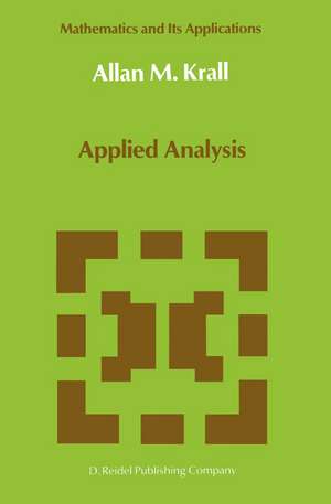 Applied Analysis de A.M. Krall