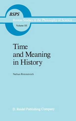 Time and Meaning in History de Nathan Rotenstreich