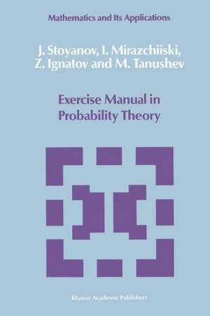 Exercise Manual in Probability Theory de K. Kocherlakota