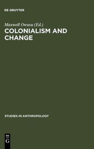 Colonialism and Change: Essays presented to Lucy Mair de Fortes Meyer