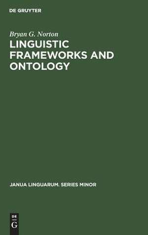 Linguistic Frameworks and Ontology: A Re-Examination of Carnap's Metaphilosophy de Bryan G. Norton