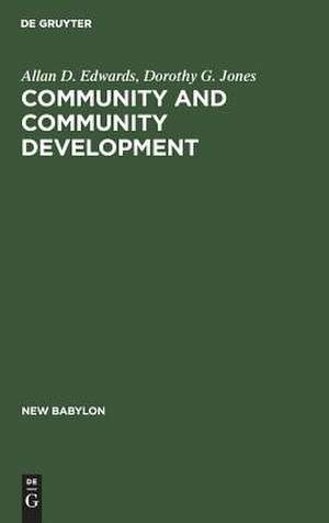 Community and community development de Allan D. Edwards