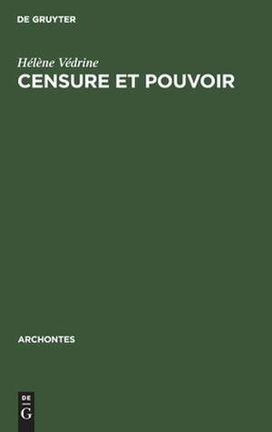 Censure et Pouvoir: Trois Procès: Savonarole, Brune, Galilée de Hélène Védrine