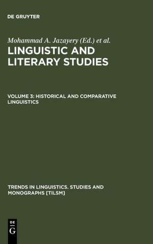 Historical and Comparative Linguistics de Mohammad A. Jazayery