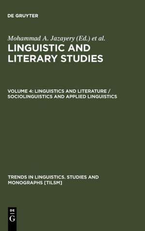 Linguistics and Literature / Sociolinguistics and Applied Linguistics de Mohammad A. Jazayery