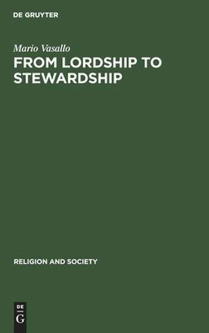 From Lordship to Stewardship: Religion and Social Change in Malta de Mario Vasallo